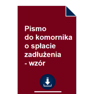 pismo-do-komornika-o-splacie-zadluzenia-wzor