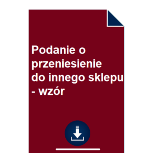 podanie-o-przeniesienie-do-innego-sklepu-wzor-przyklad