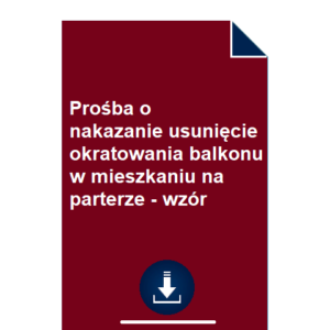 prosba-o-nakazanie-usuniecie-okratowania-balkonu-w-mieszkaniu-na-parterze-wzor