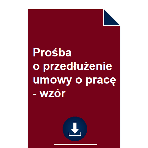 prosba-o-przedluzenie-umowy-o-prace-wzor-pdf-doc