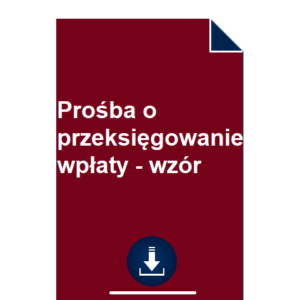 prosba-o-przeksiegowanie-wplaty-wzor