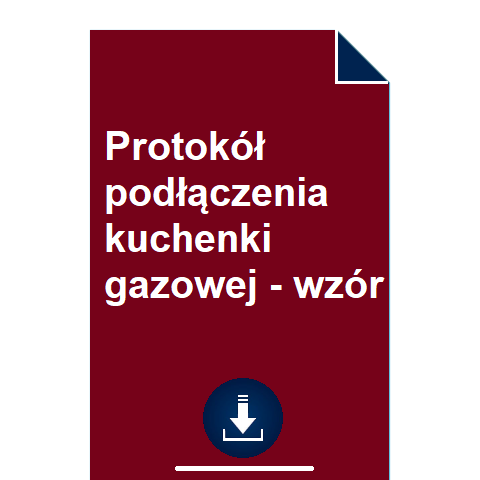 protokol-podlaczenia-kuchenki-gazowej-pdf-doc-wzor