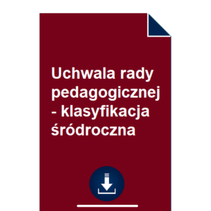 uchwala-rady-pedagogicznej-klasyfikacja-srodroczna