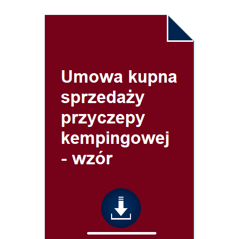 umowa-kupna-sprzedazy-przyczepy-kempingowej-wzor-pdf-doc