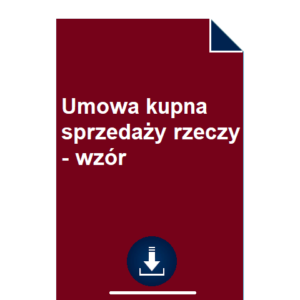 umowa-kupna-sprzedazy-rzeczy-wzor-pdf-doc