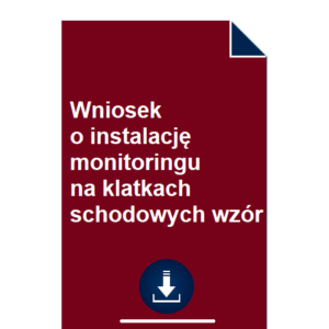 wniosek-o-instalacje-monitoringu-na-klatkach-schodowych-wzor