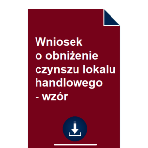 wniosek-o-obnizenie-czynszu-lokalu-handlowego-wzor