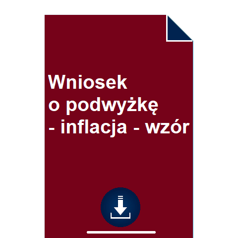 wniosek-o-podwyzke-inflacja-wzor-przyklad-pdf-doc