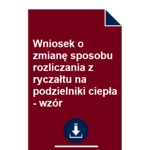 wniosek-o-zmiane-sposobu-rozliczania-z-ryczaltu-na-podzielniki-ciepla-wzor