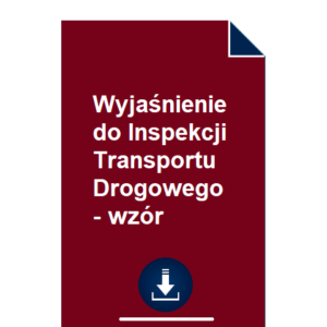 wyjasnienie-do-inspekcji-transportu-drogowego-wzor