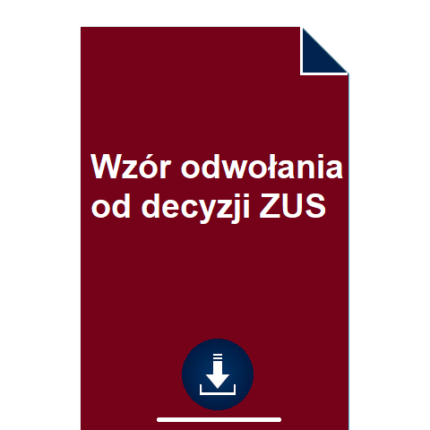 wzor-odwolania-od-decyzji-zus-pdf-doc-przyklad