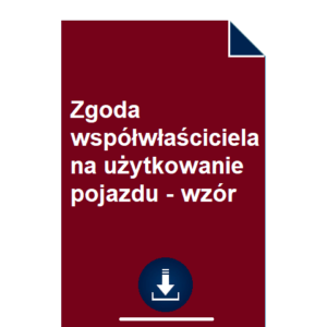 zgoda-wspolwlasciciela-na-uzytkowanie-pojazdu-wzor