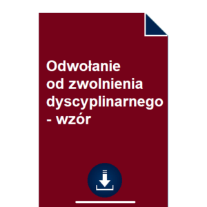 odwolanie-od-zwolnienia-dyscyplinarnego-wzor