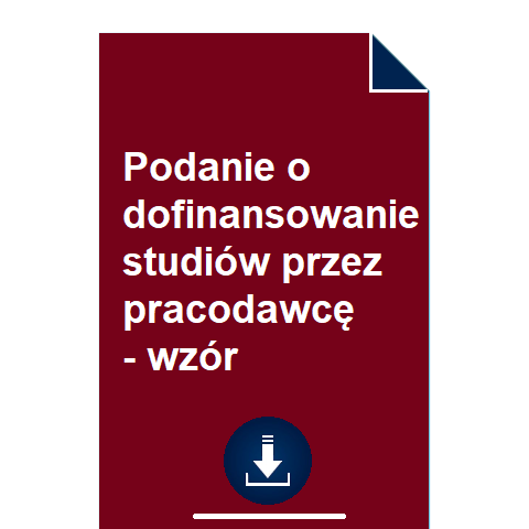 podanie-o-dofinansowanie-studiow-przez-pracodawce-wzor