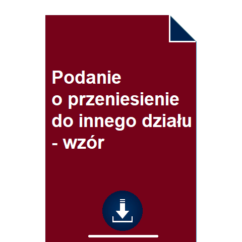 podanie-o-przeniesienie-do-innego-dzialu-wzor