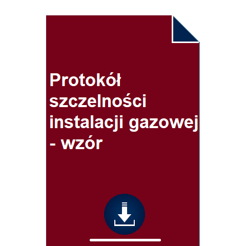 protokol-szczelnosci-instalacji-gazowej-wzor