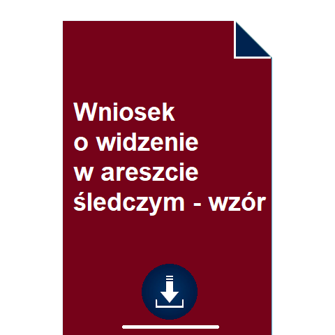 wniosek-o-widzenie-w-areszcie-sledczym-wzor