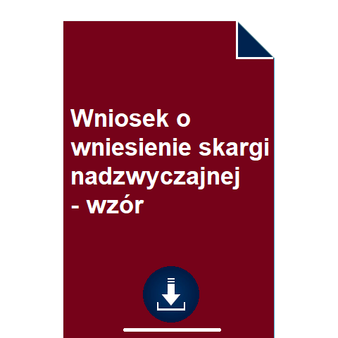 wniosek-o-wniesienie-skargi-nadzwyczajnej-wzor