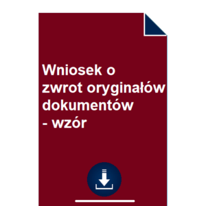 wniosek-o-zwrot-oryginalow-dokumentow-z-zus-sadu-urzedu-wzor