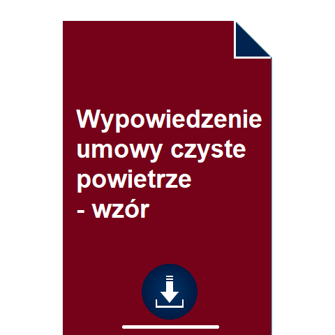 wypowiedzenie-umowy-czyste-powietrze-wzor