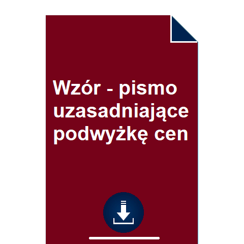 wzor-pismo-uzasadniajace-podwyzke-cen-przyklad