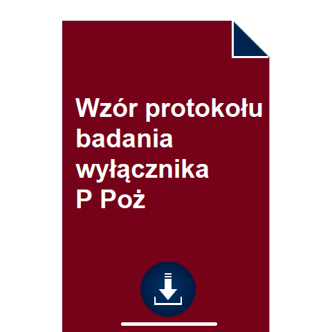 wzor-protokolu-badania-wylacznika-p-poz