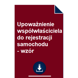 upowaznienie-wspolwlasciciela-do-rejestracji-samochodu-wzor-pdf-doc