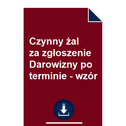 zgloszenie-darowizny-po-terminie-czynny-zal-wzor-przyklad