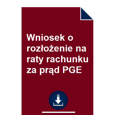 wniosek-o-rozlozenie-na-raty-rachunku-za-prad-pge