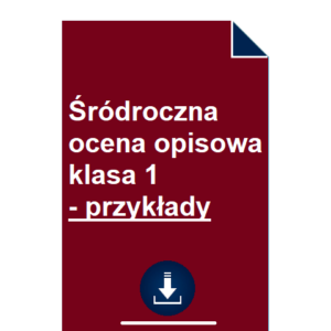 srodroczna-ocena-opisowa-klasa-1-przyklady