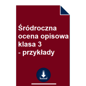 srodroczna-ocena-opisowa-klasa-3-przyklady